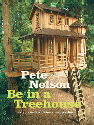 cover image of Be in a Treehouse